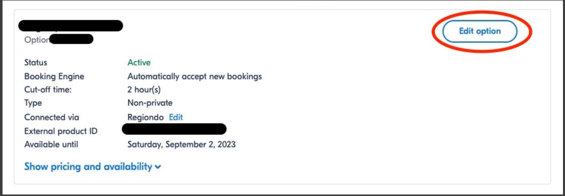 GetYourGuide product option page showing connected Regiondo system and active booking details.